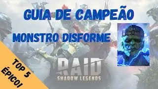 RAID: Shadow Legends | Guia de Campeão: Monstro Disforme
