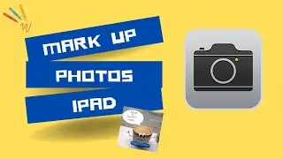 Mark Up a Photo on the iPad