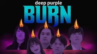 【STUDIO MV】Burn / Deep Purple【Cover】