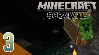Into the Darkness | Minecraft Let's play Survival Episode #3 | Minecraft