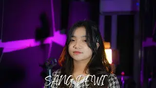 Lyodra, Andi Rianto - Sang Dewi (Cover) By Faline Andih