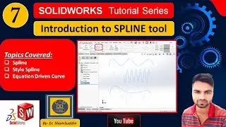 #7 | Introduction to Spline Tool | Sketching in SolidWorks | SolidWorks Tutorial Series |