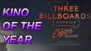 Three Billboards Outside Ebbing, Missouri (2017) - Is It Kino?