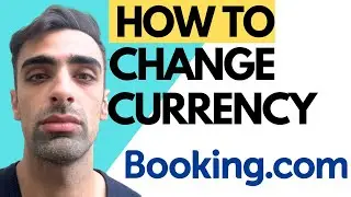 Booking.com How To Change Currency Quick & Easy