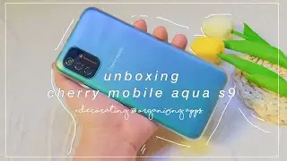 unboxing, decorating, & organizing cherry mobile aqua s9 | budget friendly aesthetic android phone