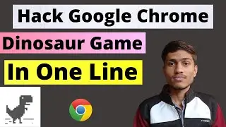 Hack Google Chrome Dino Game for Unlimited Score| Google Chrome Dinosaur game Hacked Play | 99999 ||