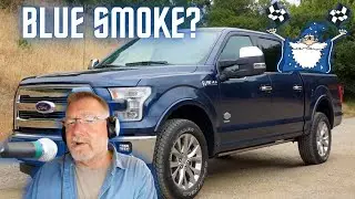 Blue Smoke on Start Up?! // 2017 Ford F-150 2.7L EcoBoost