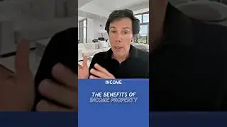 The Benefits Of Income Property!