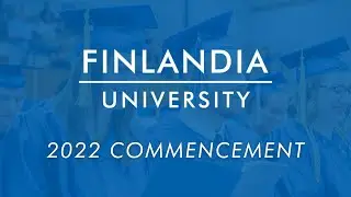 Finlandia University Commencement 2022
