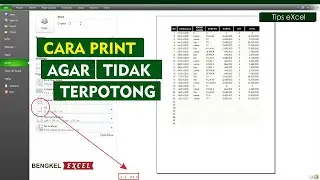 Cara Print di eXcel Agar Tidak Terpotong | Tutorial Excel Pemula - Bengkel Excel