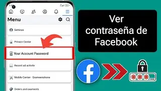 Cómo ver la contraseña de Facebook si la olvidaste (Novedad 2024) | Ver la contraseña de la cuenta