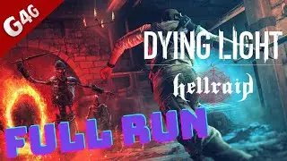 Full Run | Dying Light: Hellraid DLC
