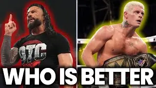 Roman Reigns Is Better Than Cody Rhodes