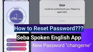 How to Reset Spoken English App Password/// Error Spoken English App Password??😔🥺🤔