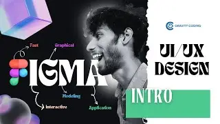 👩‍💻Announcement | Figma for Beginners | The Power of UI Design | IN HINDI |  @gravitycoding