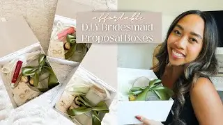 D.I.Y BRIDESMAID PROPOSAL BOXES | affordable + a haul!