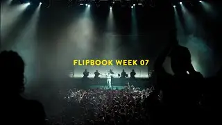 WOODKID FLIPBOOK - WEEK 07