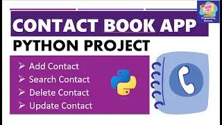 Build a Contact Book App in Python | Python Project for Beginners
