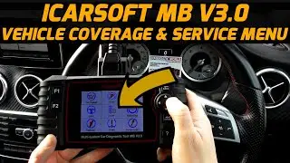 Vehicle Coverage & Service Menu iCarsoft MB V3.0 Mercedes Demonstration