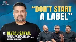 Devraj Sanyal on Music Industry, Streaming Revolution & Future of Artists | The Music Podcast