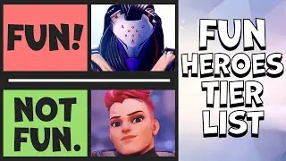 Overwatch 2 FUN HEROES Tier List