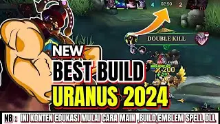 BUILD & EMBLEM URANUS TERBARU || URANUS GAMEPLAY || URANUS BEST BUILD 2024.MLBB/MOBILE LEGENDS