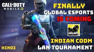 FINALLY OFFICIAL *COD MOBILE ESPORTS* IS COMING🔥LAN TOURNAMENT IN INDIA