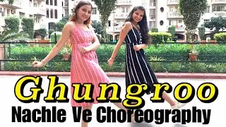 Ghungroo Song | War | Nachle ve choreography | Dance