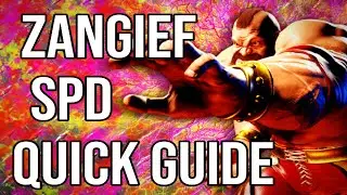 Zangief SPD Quick Guide Street Fighter 6 - Screw Piledriver Guide