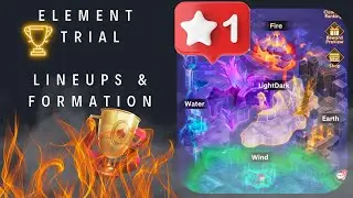ELEMENT TRIAL LINEUP & FORMATION PART 1 | GIRLS EVO IDLE RPG