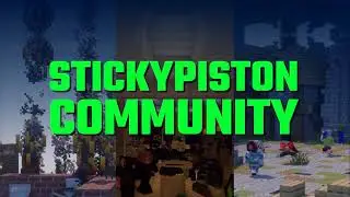 StickyPiston Minecraft Community