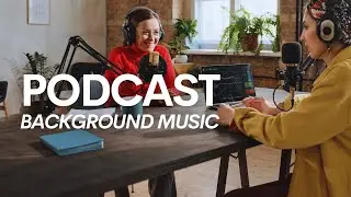 Podcast Free Background Music While Talking No Copyright