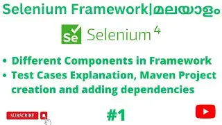 #1 | Selenium Framework | Selenium Tutorials | Selenium Java Automation Framework | Malayalam |