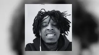 [FREE] 21 Savage Type Beat - 