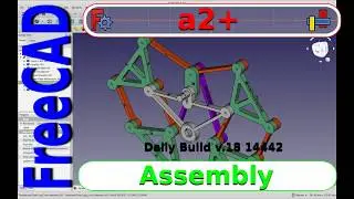 FreeCAD Assembly Tutorial - The new a2+ Workbench has arrived.