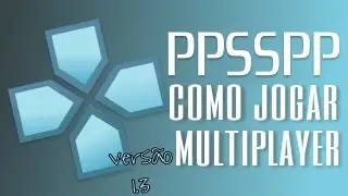 #PPSSPP -  versão 1.3 - Como jogar multiplayer