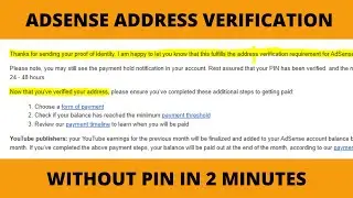 Adsense Address Verification Without PIN In 2 Minutes (2022) | Easy Method