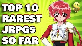 Top 10 Rarest/Most Expensive JRPGs So Far
