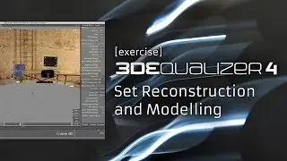 3DEqualizer4 R3 [exercise] - Set Reconstruction & Modelling