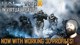 Halo Reach in VR - NOW WITH 3D PROFILES - Halo Reach in Virtual Reality with Vorpx