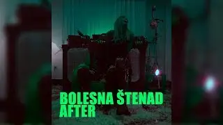 Bolesna Štenad - After [Official Video]