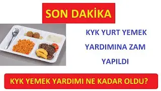 SON DAKİKA! KYK YURT YENEK YARDIMINA ZAM YAPILDI? (KYK BESLENME YARDIMI) KYK YEMEK YARDIMI NE KADAR?