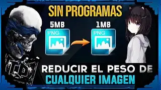 Como Reducir el Peso de una Imagen Sin Perder Calidad 2021