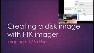 FTK Imager Image Creation - from a USB drive