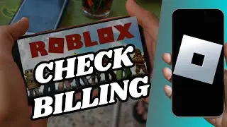 How To Check Billing On Roblox Mobile