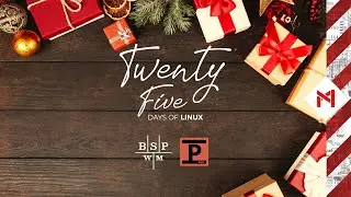 Using Polybar with BSPWM // 25 Days of Linux