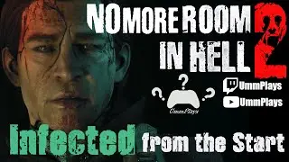 No More Room in Hell 2: Infected from the Start Gameplay - No HUD