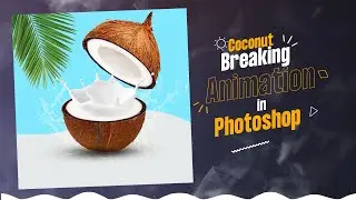 How to create stunning animation in Adobe Photoshop