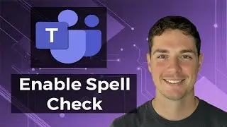 How To Fix Microsoft Teams Spell Check Not Working [2025 Guide]