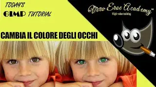 COME CAMBIARE IL COLORE DEGLI OCCHI CON GIMP - VELOCISSIMO